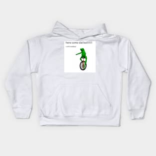 Here Come Dat Boi Kids Hoodie